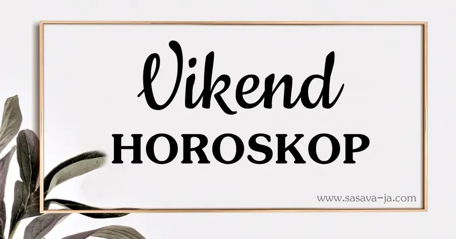 VIKEND HOROSKOP za SVE znakove zodijaka! VIKEND HOROSKOP za SVE znakove zodijaka!