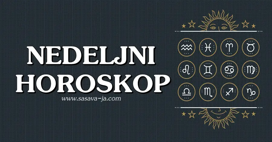 NEDELJNI HOROSKO za SVE horoskopske znakove od 26.11. do 03. 12.!! NEDELJNI HOROSKO za SVE horoskopske znakove od 26.11. do 03. 12.!!