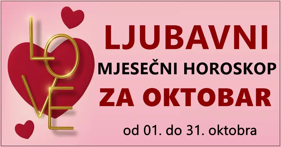 LJUBAV u OKTOBRU: Zbog planetarnih tranzita bit će ovo buran mjesec za ljubav! Ovo je vaša LJUBAVNA SUDBINA za narednih 30 dana!